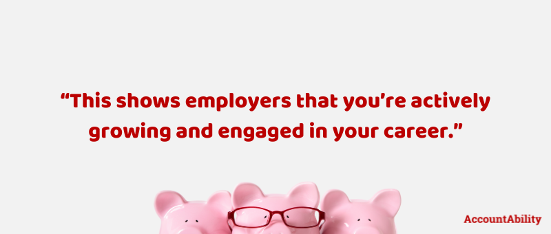 Grey background with 3 pink pigs peeking from the bottom. Quote "This shows employers that you’re actively growing and engaged in your career." in red text